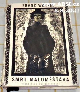 SMRT MALOMĚŠŤÁKA