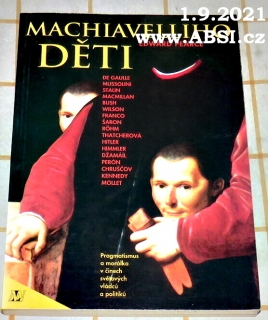 MACHIAVELLIHO DĚTI