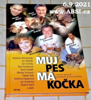 MŮJ PES, MÁ KOČKA