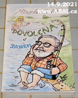 DOVOLENÁ S JANEM