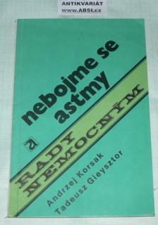NEBOJME SE ASTMY - RADY NEMOCNÝM