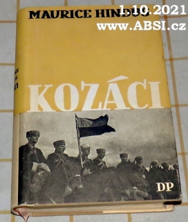 KOZÁCI - OSUDY VÁLEČNICKÉHO LIDU