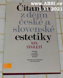 ČÍTANKA Z DĚJIN ČESKÉ A SLOVENSKÉ ESTETIKY XIX. STOLETÍ