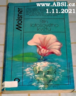 STÍN LOTOSOVÉHO KVĚTU