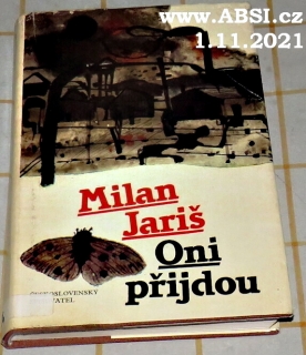 ONI PŘIJDOU