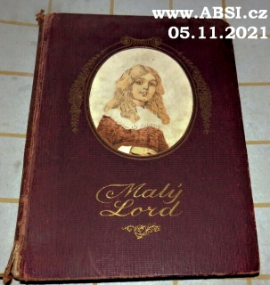 MALÝ LORD - PODLE FRANTIŠKY HODGSONOVÉ-BERRNETTOV