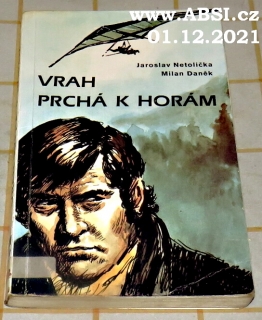 VRAH PRCHÁ K HORÁM
