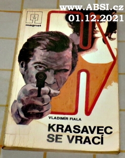 KRASAVEC SE VRACÍ