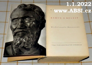 KÁMEN A BOLEST - MICHELANGELO BUONARROTI