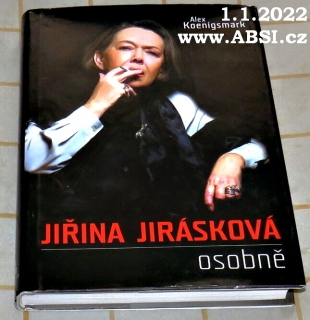 JIŘINA JIRÁSKOVÁ OSOBNĚ