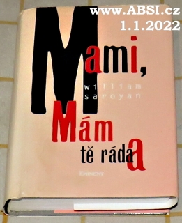 MAMI, MÁM TĚ RÁDA