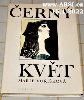 ČERNÝ KVĚT