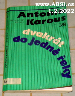 DVAKRÁT DO JEDNÉ ŘEKY - DETEKTIVNÍ NOVELA