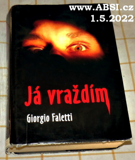 JÁ VRAŽDÍM