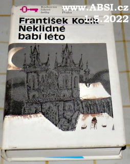 NEKLIDNÉ BABÍ LÉTO - ČÁST DRUHÁ