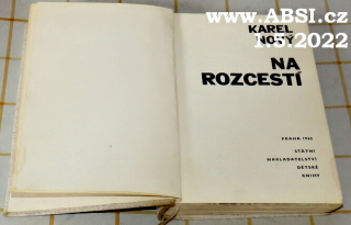 NA ROZCESTÍ