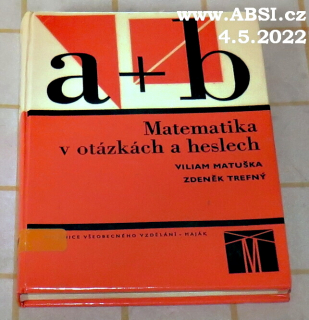 MATEMATIKA V OTÁZKÁCH A HESLECH