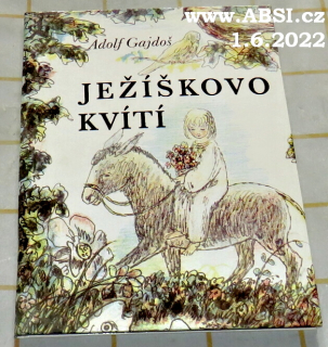 JEŽÍŠKOVO KVÍTÍ - KNÍŽKA LEGEND