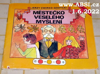 MĚSTEČKO VESELÉHO MYŠLENÍ - MATEMATIKA