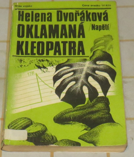 OKLAMANÁ KLEOPATRA