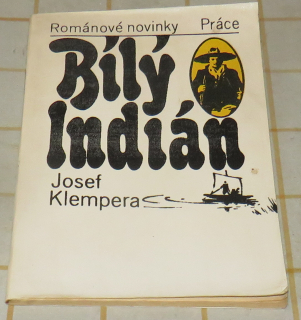 BÍLÝ INDIAN - ROMÁNOVÉ NOVINKY