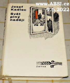 SVĚT PLNÝ NADĚJÍ - PŘÍBĚH Z ROKU ČTYŘICÁTÉHO PÁTÉHO