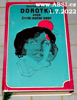 DOROTKA ANEB ČTYŘI ROČNÍ DOBY
