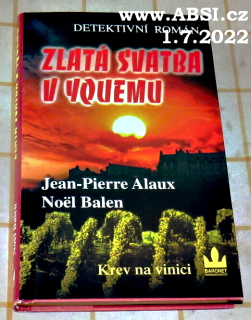 ZLATÁ SVATBA V YQUEMU