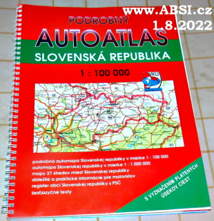 PODROBNÝ AUTOATLAS SLOVENSKÁ REPUBLIKA 1 : 100 000