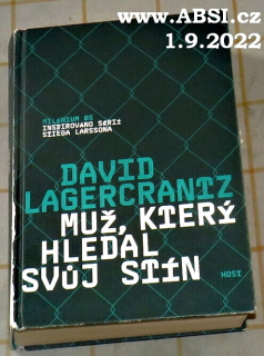 MUŽ, KTERÝ HLEDAL SVŮJ STÍN