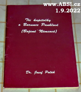 TŘI KAPITOLKY O BARUNCE PANKLOVÉ (BOŽENĚ NĚMCOVÉ) - kniha s věnováním
