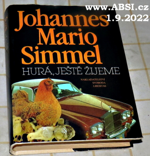HURÁ, JEŠTĚ ŽIJEME