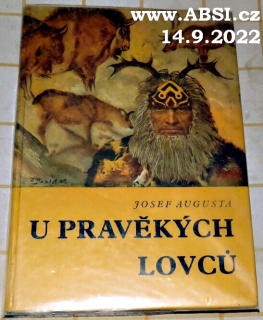 U PRAVĚKÝCH LOVCŮ