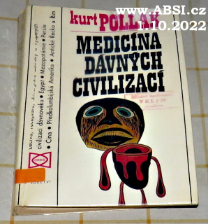 MEDICÍNA DÁVNÝCH CIVILIZACÍ