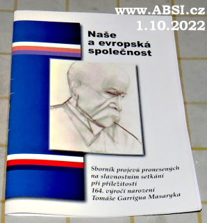 NAŠE A EVROPSKÁ SPOLEČNOST