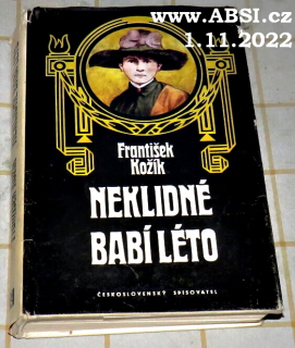 NEKLIDNÉ BABÍ LÉTO - část druhá