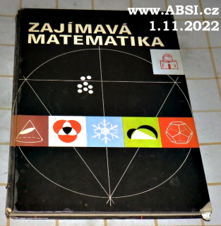 ZAJÍMAVÁ MATEMATIKA