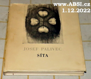 JOSEF PALIVEC - SÍTA