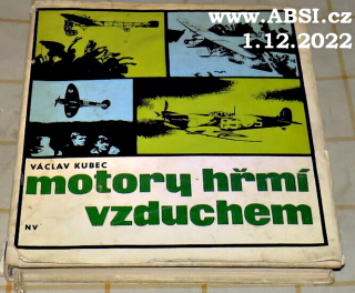 MOTORY HŘMÍ VZDUCHEM