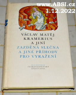 ZAZDĚNÁ SLEČNA A JINÉ PŘÍHODY PRO VYRAŽENÍ