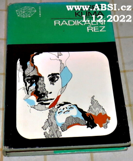 RADIKÁLNÍ ŘEZ