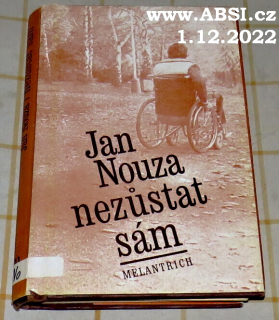 NEZŮSTAT SÁM