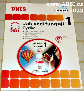 JAK VĚCI FUNGUJÍ 1 - FYZIKA 