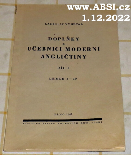 DOPLŇKY K UČEBNICI MODERNÍ ANGLIČTINY díl I.