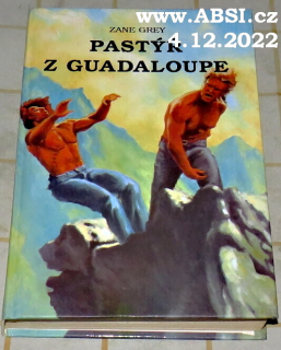 PASTÝŘ Z GUADALOUPE