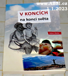V KONCÍCH NA KONCI SVĚTA