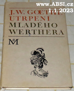 UTRPENÍ MLADÉHO WERTHERA