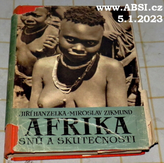AFRIKA SNŮ A SKUTEČNOSTI II. díl