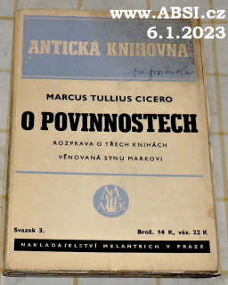 O POVINOSTECH - ROZPRAVA O TŘECH KNIHÁCH VĚNOVÁNA SYNU MARKOVI