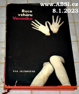 RUCE VZHŮRU VERONIKO !